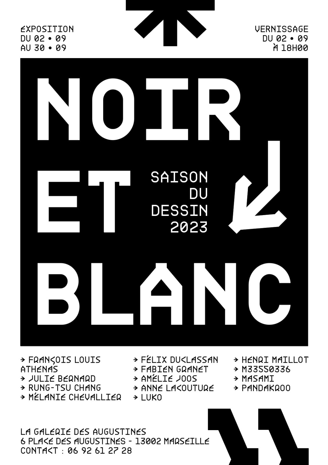 Group exhibition, Noir et Blanc
